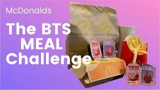 The McDonalds BTS Meal Challenge | SuperSeanic
