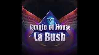 Remember La Bush Temple of House by Dj JCR
