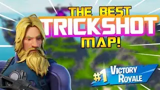 the BEST trickshot map on fortnite