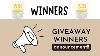 ✨✨ GIVEAWAY WINNERS ANNOUNCEMENT ✨✨