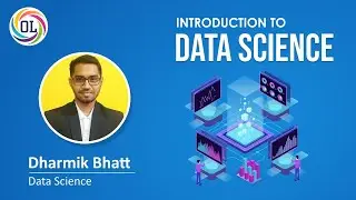 Intro to Data Science | Data Science Training Course | Dharmik Bhatt | Online Learn