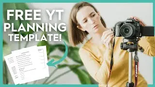 How I Plan, Organize, & Create Content for YouTube (Free Content Planner Template!)