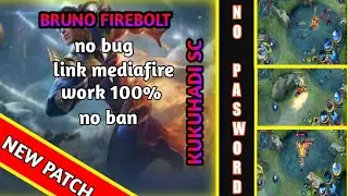 Script skin Bruno Hero firebolt || no pasword link MediaFire || mlbb