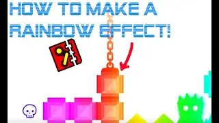 How To Make A Rainbow Effect In Geometry Dash! |GeoBlox JF|