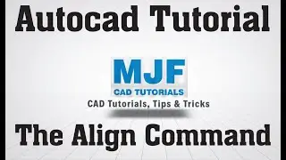 AutoCAD Tutorial on the Align Command