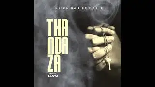 Song is Out 🔥🔥❤️🫶🏾 https://songwhip.com/neizasa/thandaza