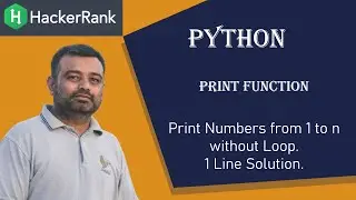 Hackerrank | Python | Print Function