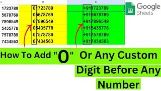 How To Add Zero Or Any Custom Digit Before Any Number  In Google Sheet | Last Update