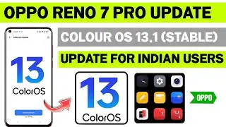 Oppo Reno 7 Pro 5G Colour OS 13 Stable Update Roll Out Started In India | Android 13 Update India
