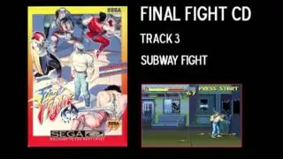 Final Fight CD OST - Track 3 Subway Fight