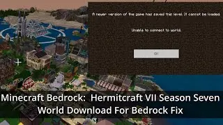 Minecraft Bedrock:  Hermitcraft VII Season Seven World Download For Bedrock Fix