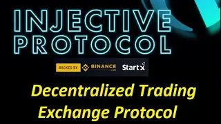 🔥Injective Protocol - Decentralized Trading Exchange Protocol!🔥