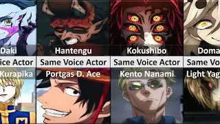 Anime Characters with The Same Upper Moon Demon Slayer Voice Actors | Kimetsu no Yaiba