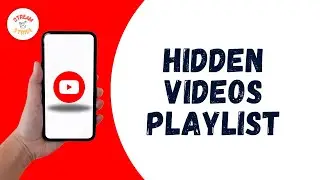 How To See Hidden Videos On YouTube Playlist