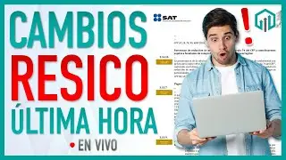 CAMBIOS AL RESICO | Regresan expulsados | Reformas fiscales 2025