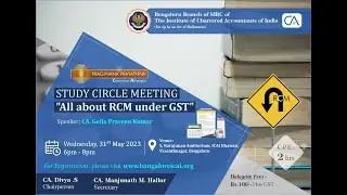 Study Circle Meeting -All about RCM under GST