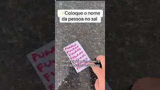 Coloque o nome da pessoa no sal e veja o que acontece