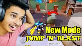 Free Fire Jump N Blast Mode Gameplay | GARENA FREE FIRE