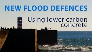 Concrete flood defences using lower carbon concrete