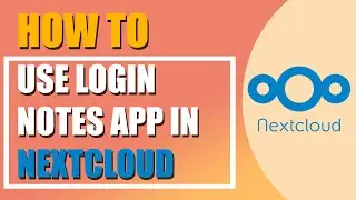 How to use Login notes in Nextcloud