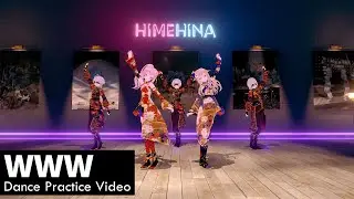 HIMEHINA『WWW』Dance Video