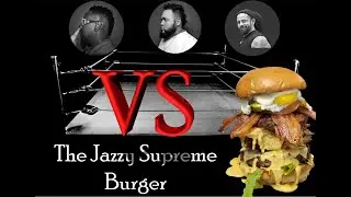 Who wants to challenge the Jazzy Supreme Burger?