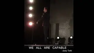 WE ARE ALL CAPABLE