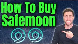 How To Buy SafeMoon Crypto!
