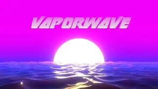 Vaporwave Chill [Full Tracks] | Royalty Free Background Music & 80s Motion Graphics