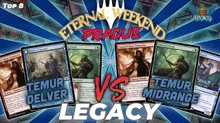 MTG Legacy | Temur Delver vs Temur Midrange | Eternal Weekend Europe 2023 | Top 8