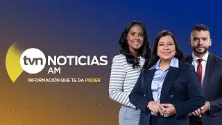 Noticiero Edición Noticias AM - Martes 28 de Abril 2026 | EN DIRECTO
