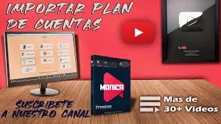 Como importar plan de cuentas a Monica10