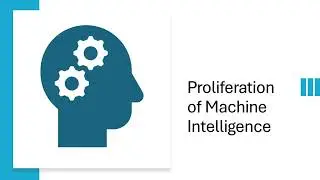 Proliferation of Machine Intelligence