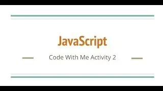 JavaScript Code Challenge #2 Variable Output to Console