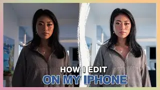 How I Edit My Instagram Photos On My Phone | Lightroom Mobile And Other Fav Apps