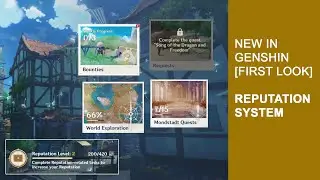 Reputation System, New in Genshin 1.1 | Walkthrough Bounty Hunts | Gameplay