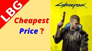 Cyberpunk 2077 Cheapest Price