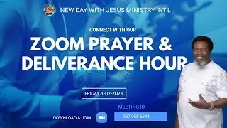 ZOOM PRAYERS & DELIVERANCE HOUR WITH PROPHET ISHIYAHOO