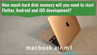 How to install Flutter on Macbook Air with m1 chip, Xcode, Android Studio