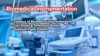 EE372 | Biomedical Instrumentation | Syllabus | KTU | EEE | S6