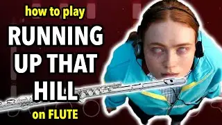 How to play Running Up That Hill on Flute | Flutorials