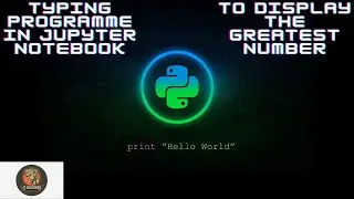 Question 12 :- Displaying the greatest integer amongst input in python