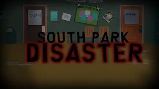SOUTH PARK DISASTER - Mario's Multiversal Disaster but South Park