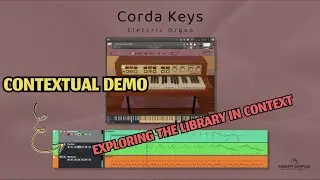 Corda Keys  - Contextual Demo - Electric Organ for Kontakt
