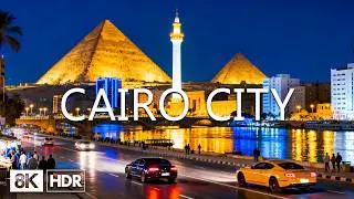 Cairo Egypt 8K 🇪🇬 Majestic Giza Pyramids, Dazzling Nile River & Historic Desert Metropolis