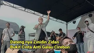 Dateng nya Zinidin Zidan di bukit cinta anti galau Cirebon
