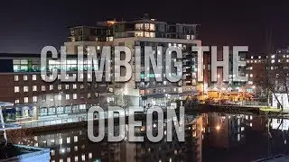 CLIMBING parts of the Odeon CINEMA ROOF!