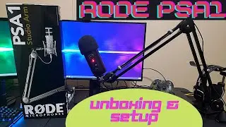 RODE PSA1 MIC ARM Unboxing, Setup, and Overview