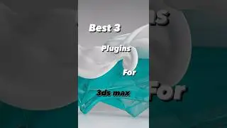 Best 3ds max plugins 🔌🔥. 