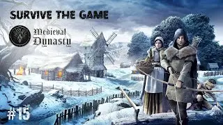 Medieval Dynasty #15  Наконец женат!